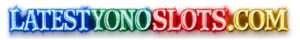 Latest Yono Slots